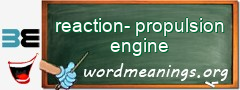 WordMeaning blackboard for reaction-propulsion engine